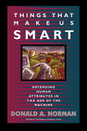 Things That Make Us Smart: Defending Human Attributes in the Age of the Machine