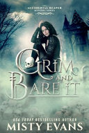 Grim & Bare It, The Accidental Reaper Paranormal Urban Fantasy Mystery Series, Book 1
