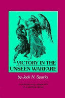 Victory in the Unseen Warfare