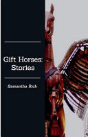 Gift Horses: Stories