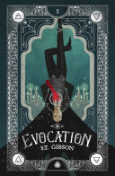 Evocation: Book I in the Summoner's Circle