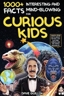 Easter Basket Essentials: 1000+ Interesting and Mind Blowing Facts For Curious Minds: Super Fun Trivia & Quiz About History: Pop Cultures, Science and