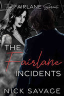 The Fairlane Incidents
