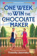 One Week to Win the Chocolate Maker: A Spicy MM Romance Retelling of Charlie and the Chocolate Factory