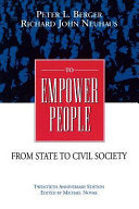 To Empower People:: The Debate That Is Changing America and the World