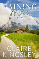 Gaining Miles: A Small-Town Romance