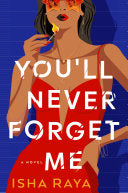 You'll Never Forget Me