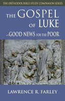 Gospel of Luke: Good News for the Poor