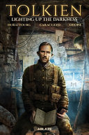 Tolkien: Lighting Up the Darkness