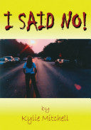 I Said No!