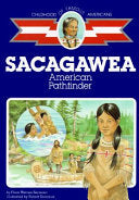 Sacagawea: American Pathfinder