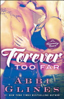 Forever Too Far: A Rosemary Beach Novel