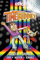 Time Buddies: Past, Present, Hooture Volume 2