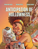 Anticipation of Hollowness
