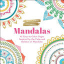 Pretty Simple Coloring: Mandalas: 45 Easy-To-Color Pages Inspired by the Calm and Balance of Mandalas