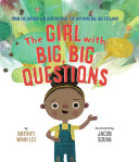 The Girl with Big, Big Questions