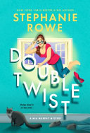 Double Twist (A Mia Murphy Mystery)