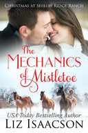 The Mechanics of Mistletoe: Glover Family Saga & Christian Romance