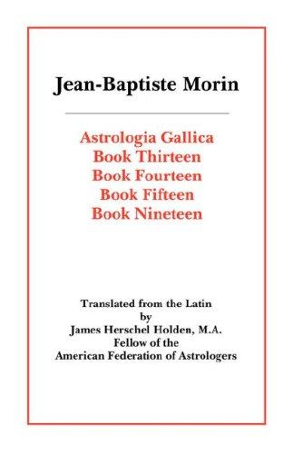 Astrologia Gallica Books 13, 14, 15, 19
