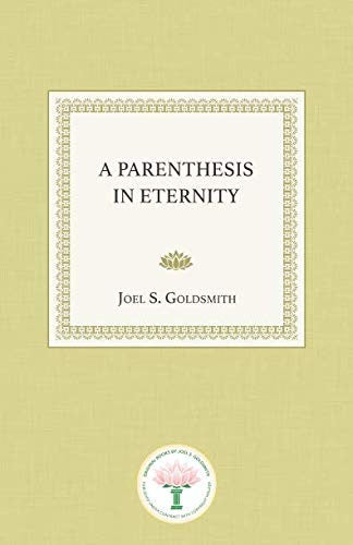 A Parenthesis in Eternity