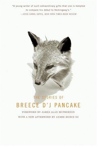 The Stories of Breece d'j Pancake