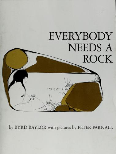 Everybody Needs a Rock